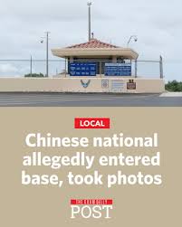 A tourist from China is accused of entering Andersen Air Force Base in Yigo  and taking photos despite a sign indicating that photography is prohibited  in the area, according to a magistrate's
