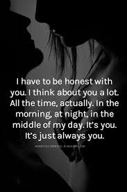 You can't use enough words to. Time With My Lover Quotes Quotes About Love For Him Yes So True I Think About You All The Dogtrainingobedienceschool Com