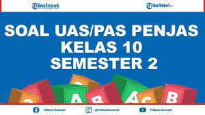 Soal penjas kelas 10 semester 2 kurikulum 2013 beserta jawabannya 1. Soal Uas Pas Penjas Kelas 10 Sma Smk Semester 2 Dan Kunci Jawabn Pilihan Ganda Dan Esai Tribun Sumsel