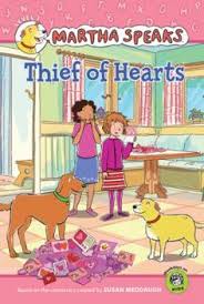 Martha Speaks: Thief of Hearts book by Susan Meddaugh