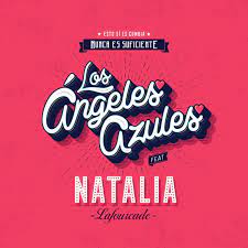 Natalia lafourcade nunca es suficiente. Los Angeles Azules Feat Natalia Lafourcade Nunca Es Suficiente Songtext Musixmatch