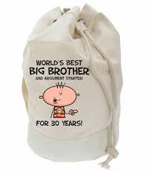 Whether your brother is a gym junkie, a modern nomad, or a creative guru, you've got plenty of options. Worlds Best Big Brother 30th Birthday Present Duffle Bag Gifts For Him Ebay