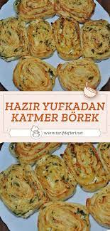hazir yufkadan katmer borek tarifi tarif defteri yemek tarifi yemek tarifleri yemek gida