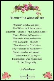 Nature Is What We See Emily Dickinson Quotes Dickinson Poems Nature Poem