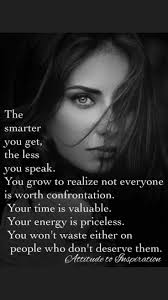 Don T Waste On People Who Don T Deserve It Wisdom Quotes Life Quotes Words