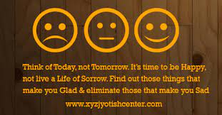 Action may not always bring happiness, but there is no happiness without action. How To Be Always Happy And Free From Sorrow Xyz Jyotish Center