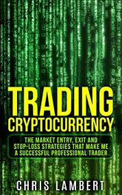 The future of cryptocurrency 17. 100 Best Cryptocurrency Trading Books Of All Time Bookauthority