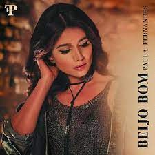 Amor ze paula fernandes e melhores musicas sertanejas mais tocadas ? Beijo Bom Mp3 Song Download Beijo Bom Song By Paula Fernandes Beijo Bom Songs 2018 Hungama