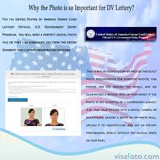 Dv Lottery Photo Is Sufficient Part Of The Application What Are Your Benefits Of Using Visafotocom To Make It We Know All The Requi Lottery Green Cards Photo