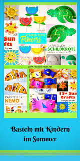 Basteln Mit Kindern Im Sommer Sommerliche Bastelarbeiten Basteln Mit Kindern Basteln