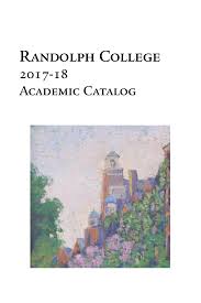 2016–17 Academic Catalog Randolph College