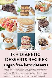 Research, recipes, information, support forums, tools and tips for all low carb dieters. Discover Our Collection Of Sugar Free Desserts For Diabetics Finally A Place To Indulge With Sugar Free Desserts Diabetic Friendly Desserts Diabetic Desserts