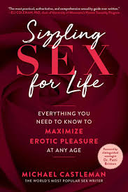 Sizzling Sex for Life by Michael Castleman | Review by Mac Marshall