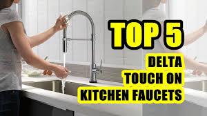best delta touch on kitchen faucet with