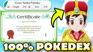 100 Pokedex Rewards For Crown Tundra All 210 Full Pokedex In Pokemon Sword Shield Youtube