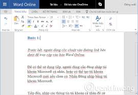 Sử dụng microsoft word để xử lý văn bản và tạo tài liệu tối ưu. Cach Sá»­ Dá»¥ng Word Online Soáº¡n Tháº£o VÄƒn Báº£n Trá»±c Tuyáº¿n Khong Cáº§n Cai Ä'áº·t Pháº§n Má»m