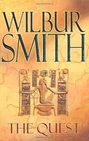 The Quest Ancient Egypt 4 Wilbur Smith Wilbur Smith Books Wilbur