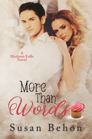 More Than Words (Madison Falls, #2) by Susan Behon