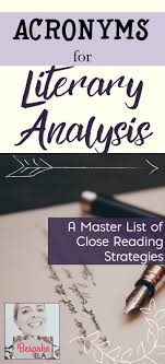 Acronyms For Literary Analysis To Facilitate The Writing Process And Class Discussion In Ela Bespoke Ela Essay Writing Tips Lesson Plans Literary Analysis Teaching Literature Bespoke Ela