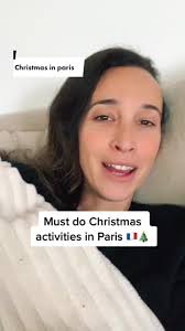 Five Christmas activities to do in Paris this December 🎄🇫🇷 🎅🏻  #americaninparis #americaninfrance #parisrecommendation #christmasinparis  #christmas2022 #paris #francetiktok #paristiktok #fyp ...