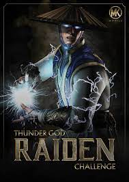 Based on the japanese deity raijin, he is depicted as the god of thunder who possesses control over lightning. Let The Battles Begin The Thunder Mortal Kombat Mobile Facebook