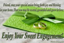 Best Engagement Wishes And Quotes For Friend Ultra Wishes 7 happy engagement famous quotes: