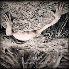 Unsee | Kadmon Drago | Cosmicleaf Records