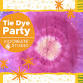 Tie Dye Party (5-12 Years)