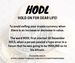 If more people want to buy and hold bitcoin, its value rises. Hodl Hold On For Dear Life In 2021