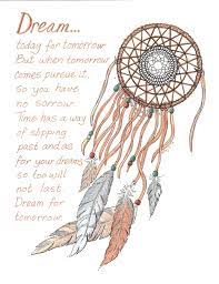 For My Son S 16th Birthday Dream Dream Catcher Dream Catcher Quotes Dream Catcher Native American