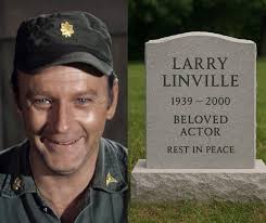 Happy birthday Larry Linville (1939