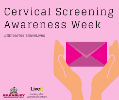 Cervical cancer prevention week 2021. Barnsley Council Lends Support To Cervical Screening Awareness Week
