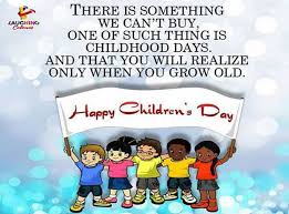 Happy Children S Day Quotes Thoughts And Pictures Childrens Day Quotes Happy Children S Day Parent Child Quotes