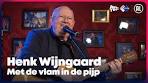 Henk Wijngaard - Met de vlam in de pijp (LIVE) | Sterren NL ... - YouTube