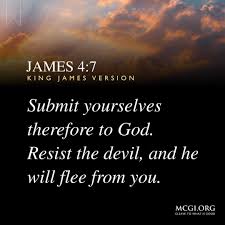 7 submit yourselves, then, to god. Sheroger Velasco Salvaleon Ø¹Ù„Ù‰ ØªÙˆÙŠØªØ± James 4 7 Submit Yourselves Therefore To God Resist The Devil Ang He Will Flee From You Thusthebiblespeaks Learnfromthebible Globalprayerforhumanity Https T Co Fbz6rd4kyw ØªÙˆÙŠØªØ±