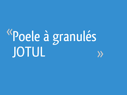 Poele à granules jotul prix. Poele A Granules Jotul 35 Messages