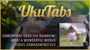 Somewhere over the rainbow ukulele tablature by israel kamakawiwo'ole, chords in song are c,em,f,g,am (easy). Over The Rainbow Wonderful World Ukulele Tabs By Israel Kamakawiwo Ole Ukutabs