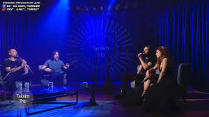 Taksim trio furkan palalı & aslı bekiroğlu ben seni sevduğumi