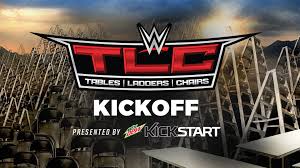 Wwe Tlc Tables Ladders And Chairs Kickoff Tlc Wwe Wwe 2