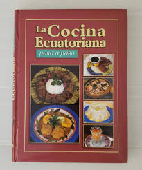 Más de 250 recetas explicadas paso a paso. La Cocina Ecuatoriana Paso A Paso Martha Riofrio Cevallos 9789972625619 Amazon Com Books