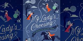 The choices come into play regarding how you listen to. A New Novel Lets You Choose Your Own Romantic Adventure Goodreads News Interviews