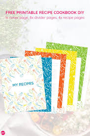 Diy Recipe Book With A Free Recipe Binder Printable Yes We Made This In 2020 Recipe Book Diy Diy Cookbook Recipe Book Covers