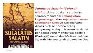 Tun muhammad bin tun ahmad better known as tun sri lanang is the bendahara grand vizier of the royal court of johor sultanate who lived between the 16th a. Sulalatus Salatin Bacaan Wajib Fahami Sejarah Melayu Yayasan Dakwah Islamiah Malaysia