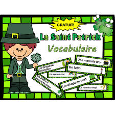 La Saint Patrick Vocabulaire Gratuit St Patricks Activities French Activities March Kindergarten