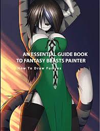 If you have better idea please share it with me in comments below. How To Draw Furries An Essential Guide Book To Fantasy Beasts Painter Techniques For Drawing Fantastical Creatures Kindle Edition By Burtt Nana Arts Photography Kindle Ebooks Amazon Com