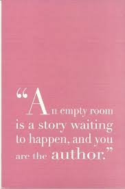 Check spelling or type a new query. An Empty Room Is A Story Waiting To Happen And In 2021 Interior Design Quotes Quotes To Live By Inspirational Quotes