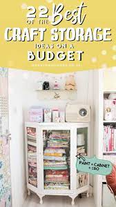 In Need Of Craft Storage Solutions That Are Actually Affordable So You Can Craft Storage Solutions Craft Storage Ideas For Small Spaces Craft Storage Cabinets