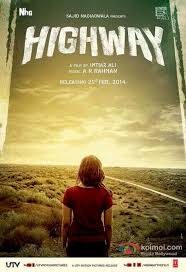 Alia Bhatt In A Highway Movie New Poster Bollywood Movie Poster Best Bollywood Movies Hindi Bollywood Movies Full Movies
