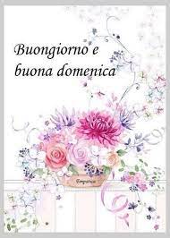 Immagini Belle Da Immaginibuongiornobelle It Buona Domenica Buongiorno Immagini