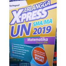 Maybe you would like to learn more about one of these? Kunci Jawaban Xpress Un 2019 Matematika Bangsoal